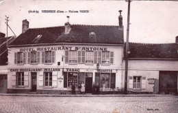 60 - Oise - VERBERIE - Maison Morin - Café - Restaurant Hotel Saint Antoine - Verberie