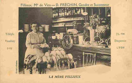 69 - Lyon - Fillioux - Marchand De Vins - D Fréchin Gendre Et Successeur - La Mère Fillioux - Animée - CPA - Voir Scans  - Andere & Zonder Classificatie