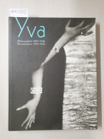 Yva - Photographien : 1925 - 1938 ; Das Verborgene Museum, Berlin 31. Mai Bis 22. Juli 2001 ; Suermondt-Ludwig - Other & Unclassified