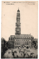 Pas De Calais , Arras , Le Beffroi De L'hôtel De Ville Avant Le Bombardement - Arras