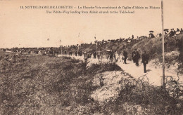 FRANCE - Notre Dame De Lorette - La Blanche-Voie Conduisant De L'église D'Ablain Au Plateau - Carte Postale Ancienne - Lens