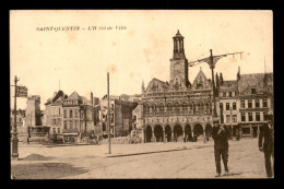 02 - SAINT-QUENTIN - L'HOTEL DE VILLE - GUERRE 14/18 - Saint Quentin