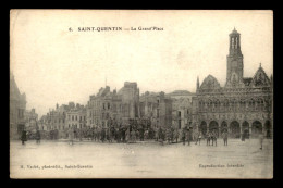 02 - SAINT-QUENTIN - LA GRAND'PLACE - GUERRE 14/18 - Saint Quentin