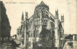 18 - BOURGES - ABSIDE DE LA CATHEDRALE - Bourges