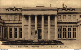 NÂ°16799 Z -cpa Rochefort En Yvelines- La Grande Colonnade-cours D'honneur- - Autres & Non Classés