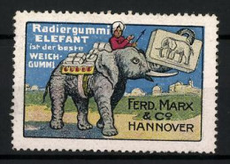 Reklamemarke Elefant Radiergummi, Ist Der Beste Weichgummi, Ferd. Marx & Co., Hannover, Inder Reitet Elefanten  - Vignetten (Erinnophilie)