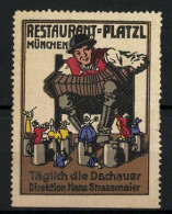 Reklamemarke München, Restaurant Platzl, Täglich Die Dachauer, Direktion Hans Strassmeier, Musikant Mit Akkordeon  - Erinnophilie