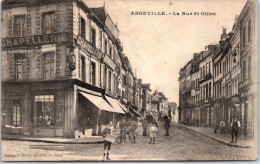 80 ABBEVILLE - Entree De La Rue Saint Gilles  - Abbeville