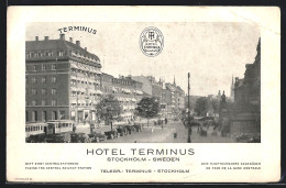 AK Stockholm, Hotel Terminus Mit Strasse, Strassenbahn Und Hauptbahnhof  - Suède