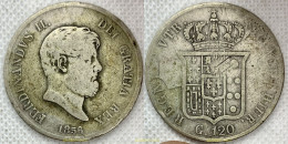 2840 ITALIA 1856 REINO DE LAS DOS SICILIAS 120 GRANA FERDINAND II 1856 NAPLES ITALIA NAPOLI - Feudal Coins