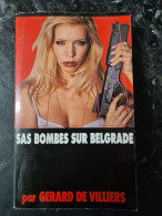 SAS Bombes Sur Belgrade   +++ TRES BON ETAT +++ - SAS