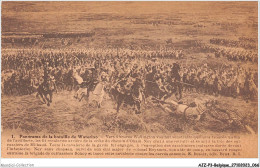 AJZP3-0238-BELGIQUE - Panorama De La Bataille De WATERLOO - Vers 4 Heurs Wallington Voulant Soustraire Quelques Troupes - Waterloo