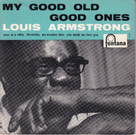 LOUIS ARMSTRONG - FR EP FONTANA LABEL VERT ET BLANC -  MY GOOD OLD GOOD ONES - ONCE IN WHILE + 3 - Jazz