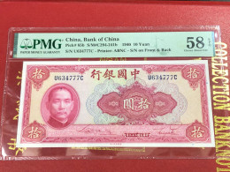 China Bank Of China Pick#85b S/m#c294-241b --1940 10yuan-1PCS PMG 58 Epq - Chine