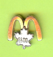 Pin's Mac Do McDonald's Canada 1400 (Double Moule) - 9A09 - McDonald's