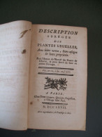 Description Abrégée Des Plantes Usuelles, Avec Leurs Vertus, Leurs Usages Et Leurs Propriétés (1767) - 1701-1800