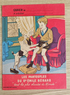 Protège-cahier PANTOUFLE DOCTEUR EMILE BERARD - Copertine Di Libri