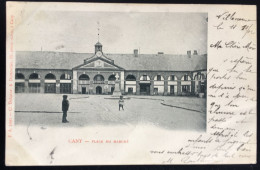 Cany - 2 CPA Précurseur Et Animées : Place Du Marché. Circulée 1902; La Grande Rue Et Les Halles. Circ. Années 1900 - Other & Unclassified