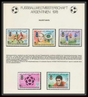 386 Football (Soccer) Argentina 78 - Neuf ** MNH - Mauritanie (Mauritania) N° 615/19 Mi  - 1978 – Argentina