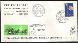 FLORIADE 1960 Enveloppe Per Postkoets Van Istanboel Naar Rotterdam Speciale Stempels - Marcophilie