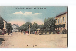 TOULON SUR ARROUX - Avenue De La Gare - Très Bon état - Other & Unclassified