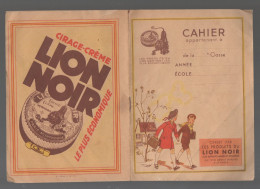 Cahier D'écolier Offert Par LION NOIR   (voir La Description) (M6540) - Advertising
