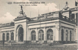 Charleroi  -  Exposition  1911  " Pavillon Adolphe Delhaize " - Charleroi