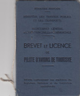 VIEUX PAPIERS - BREVET D'APTITUDE ET LICENCE DE PILOTE D'AVIONS DE TOURISME -1954 - Otros & Sin Clasificación