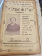 PATRIOTIQUE /.LE FRISSON DE L AIGLE /LE COEUR - Scores & Partitions