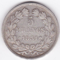 5 Francs 1831 B Rouen, Louis Philippe I, En Argent, Tranche En Relief Gad# 677a - 5 Francs