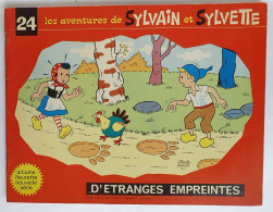 BD LES AVENTURES DE SYLVAIN Et SYLVETTE N° 24 1969 D'ETRANGES EMPREINTES Enfantina - Sylvain Et Sylvette