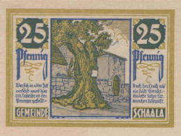 25 PFENNIG 1921 Stadt SCHAALA Thuringia DEUTSCHLAND Notgeld Banknote #PF396 - Lokale Ausgaben