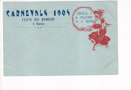 CIRCOLO MILITARE  ROMA CARNEVALE 1905 - Régiments