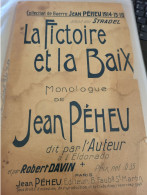 PATRIOTIQUE /.LA FICTOIRE ET LA BAIX/JEAN PEHEU / - Scores & Partitions