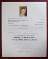 Faire Part Décès / Mme Lucienne Dubois , Vve Gilbert Dutilleux Née à Leval-Trahegnies En 1929 , Décédée à Saint-Vaast - Décès