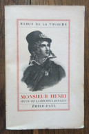 Henri De La Rochejaquelein Du Baron De La Touche. Emile-Paul. 1948 - Histoire