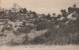 CPA - 13 - Auriol - Ste Croix - La Chapelle - Auriol