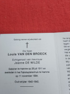 Doodsprentje Louis Van Den Broeck / Hamme 28/7/1911 - 11/11/1994 ( Jeanne De Wilde ) - Godsdienst & Esoterisme