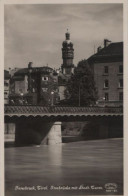 35833 - Österreich - Innsbruck - Innbrücke Mit Stadt-Turm - Ca. 1950 - Innsbruck