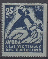 GUERRA CIVIL VIÑETA - SRI AYUDA A LAS VÍCTIMAS DEL FASCISMO 25 CTMS . GG 1545 - Unused Stamps