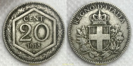 3225 ITALIA 1918 20 CENT REGNO D'ITALIA 1918 - Da Identificare