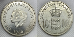 3252 MONACO 1966 MONACO 1966 10 FRANCS 10° ANNIVERSARIO DEL MATRIMONIO DEL PRINCIPE RANIERI III CON GRACE KELLY - 1949-1956 Oude Frank