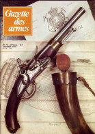 GAZETTE DES ARMES N° 75 Militaria Armes Guerre Des Boxers , Beretta 92 , Mitrailleuse Maxim , Pistolet Bord 1786 , - Français