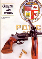 GAZETTE DES ARMES N° 82 Militaria Affaire Des Transmissions , Photo Revolver Enjalbert , 1940 Les Ardennes - French