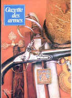 GAZETTE DES ARMES N° 60 Militaria Astra 357 Magnum , Fusil Automatique MAS 1940 , Armement Russe , - Français