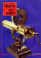 GAZETTE DES ARMES N° 30 Militaria Pistolet A Rouet Français , Mitrailleuse Gatling , Expo Satory , Armes 5° Colonne - French