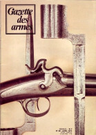 GAZETTE DES ARMES N° 48 Militaria Fusil Assaut Galil , Herstal 22 , Ancètre Dynamite Pétard , Fusils Doubles - Français