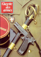 GAZETTE DES ARMES N° 119 Militaria Rif Ou Guerre Oubliée , Pistolet Brun Latrige , Couteaux Combat Damas , Pistolet Tir - Frans