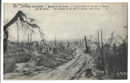 80   Fargny  -  Guerre 1914- 1916 - Bataille De La Somme - Ce Q'il Reste Du Moulin  De Fargny - Other & Unclassified