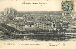 60 - Beauvais - Vue Panoramique Avec La Caserne - Précurseur - Oblitération Ronde De 1903 - CPA - Voir Scans Recto-Verso - Beauvais